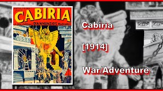 Cabiria 1914  WARADVENTURE  FULL MOVIE [upl. by Allis]