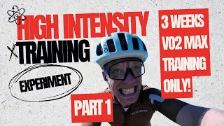 6 Vo2 max workouts a week  FOR 3 WEEKS STRAIGHT  The High Intensity training experiment Part 1 [upl. by Sidnal]