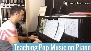 Teaching Pop Music Piano Arrangements that Actually Sound Good [upl. by Dominga]