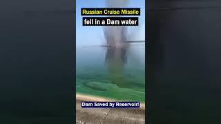 Russian Cruise Missile Falls Short of Dam Hits Reservoir [upl. by Auguste874]