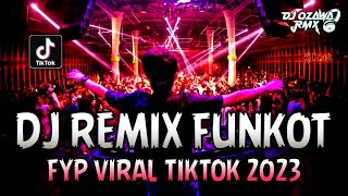 DJ REMIX FUNKOT FYP VIRAL TIKTOK 2023  DJ Malam Pagi X Bukan Tak Setia  DUGEM NONSTOP FULL BASS [upl. by Titus]