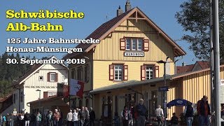 Schwäbische AlbBahn  125 Jahre Bahnstrecke HonauMünsingen [upl. by Neleag]