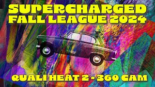 360 CAM  Supercharged League Week 1  Quali Heat 2 [upl. by Nibuz540]