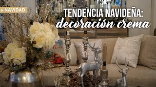 TENDENCIA NAVIDEÑA DECORACIÓN CREMA [upl. by Marston]