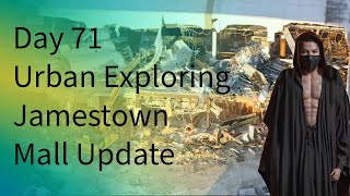 Day 71 A Jamestown Mall Update [upl. by Adnawuj]