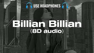 billian billian akhan ︳billian billian akhan 8d audio（8D Active Music） [upl. by Murtha]