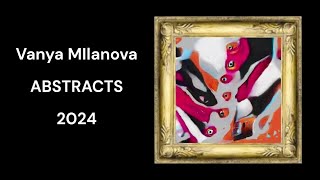 Vanya Milanova  Abstracts 2024 [upl. by Kila]