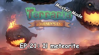 TERRARIA 14 Master Mode  EP 21 Il meteorite [upl. by Lulu756]