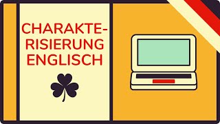 Charakterisierung schreiben Englisch  inkl Beispielsätze amp Raster animiert 🇩🇪 [upl. by Annamarie]