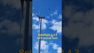 Betaflight GPS rescue with Foxeer M10Q 180 [upl. by Wilhelmina]