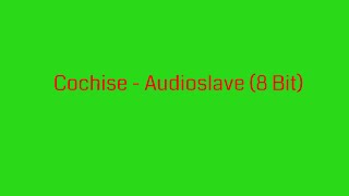 Audioslave  Cochise 8 Bit Remix [upl. by Arratahs]