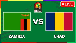 🔴 ZAMBIA VS CHAD AFRICA CUP OF NATIONS QUALIFIERS 2025 PREVIEW amp PREDICTIONS [upl. by Acirem]