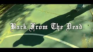 BackFromTheDead prod bumboi Music Video [upl. by Nyrek]