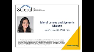 Scleral Lenses and Systemic Disease [upl. by Salohci469]