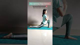 Hip opening yoga asanas 🪷 yoga yogainspiration youtube shortsfeed shorts [upl. by Rapsag]