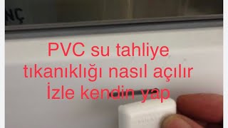 PVC pencere su sızdırıyorPVC pencere su tahliyesiPVC pencere su tahliye delikleri [upl. by Relyuhcs354]