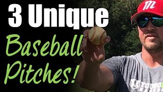 3 Unique Baseball Pitches AND how to throw them to GET BATTERS OUT [upl. by Crutcher632]