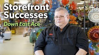 Storefront Successes Down East Ace [upl. by Eidnahs]