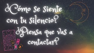 💗🌙¿Cómo se siente con tu silencio🌙💗¿Cree que vas a contactarle💌🔮Tarot interactivo del amor [upl. by Sansbury]