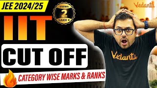 IIT Cut off for JEE 202425🔥 JEE Category wise Closing Marks amp Ranks🔍  Harsh SirVedantuMath [upl. by Braynard]