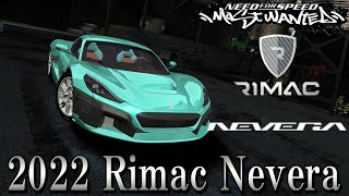 NFS Most Wanted2022 Rimac Nevera mod [upl. by Eissalc]