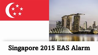 EAS Alarm YouTube  Singapore 2015 EAS Alarm City Ambience [upl. by Haisej607]