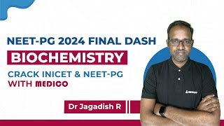 Medico Final Dash  Biochemistry [upl. by Dnomso488]