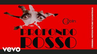 Goblin  Profondo Rosso Colonna Sonora Originale Dario Argento Classics [upl. by Thomasine98]