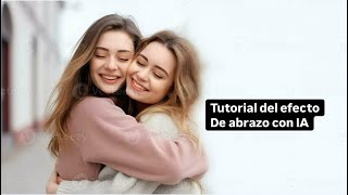 Cómo hacer el video de las fotos que se abrazan con inteligencia artificial tutorial ￼￼ [upl. by Laeira]