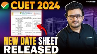 CUET 2024 New Date Sheet Released🔥 CUET 2024 Updated Exam Schedule amp Time  CUET SuperGrads [upl. by Alihet]