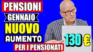 PENSIONI GENNAIO❗️NUOVI AUMENTI da 130€ CONFERMATI per QUESTI PENSIONATI 👉 ECCO CHI LI AVRÀ 📊💶 [upl. by Daiz]