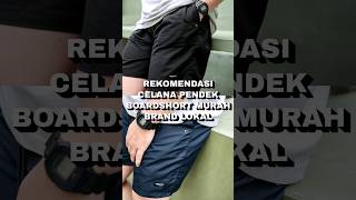 REKOMENDASI CELANA PENDEK BOARDSHORT MURAH SIMPLE 🤙 [upl. by Nahum]