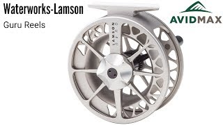 Waterworks Lamson Guru Reels Review  AvidMax [upl. by Garvin]