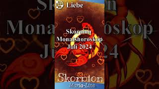 Skorpion LIEBE ❤️ Horoskop Juli 2024 [upl. by Ulrich]