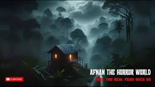 Afnan The horror World [upl. by Anomer]