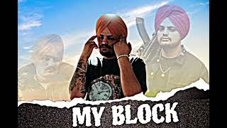 MY BLOCK II SIDHU MOOSEWALA II BASS BOOSTED II trending sidhumoosewala [upl. by Aruasor240]