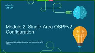 Module 2 SingleArea OSPFv2 Configuration Part 01 [upl. by Meir]