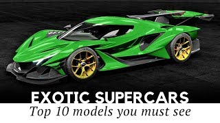 Top 10 Exotic Supercars Newly Created by the Worlds Most Exclusive Manufacturers [upl. by Whorton]