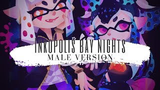 CoralStar  Inkopolis Bay Nights Male Ver [upl. by Tjaden]