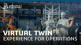 Virtual Twin Experience for Manufacturing Operations [upl. by Dom709]