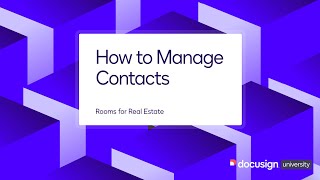 Docusign Rooms How to Manage Contacts [upl. by Yerocal]