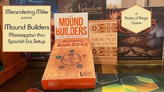 Mound Builders Mississippian To Spanish Era Setup [upl. by Beberg256]