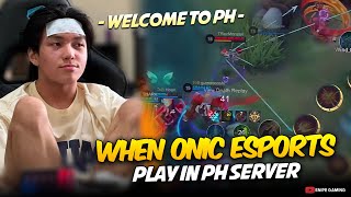 WHEN ONIC ESPORTS PLAY in PH SERVER    🤯 [upl. by Vince320]