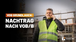 VOB Grundlagen Was ist ein Nachtrag nach VOBB [upl. by Bible]