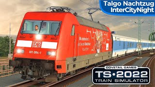 NACHTZUG  Talgo  InterCity Night amp BR 101  TRAIN SIMULATOR 2022  Rheintalbahn Freiburg – Basel [upl. by Obau878]