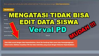 cara mengatasi tidak bisa edit data siswa di vervalPd [upl. by Shelman]