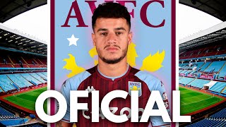 COUTINHO EL FICHAJE BOMBA DEL ASTON VILLA [upl. by Grayce]