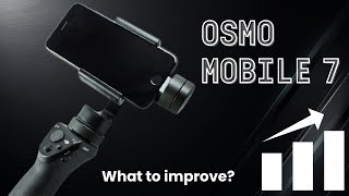 OSMO Mobile 7  What should they improve [upl. by Melina996]