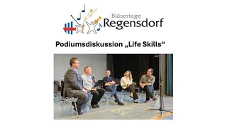 Podiumsdiskussion quotLife Skillsquot  Lebenskompetenzen und Musizieren [upl. by Yattirb]