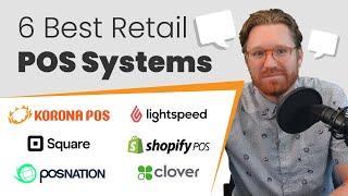 The 6 Best Retail POS Systems A Guide to Retail Point of Sale Software [upl. by Morley116]